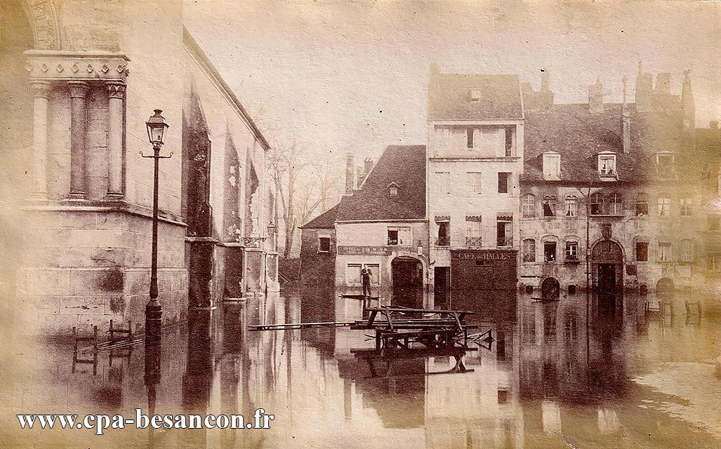 BESANÇON - Temple protestant - Inondations rue Claude Goudimel - Place Pâris - 28 décembre 1882